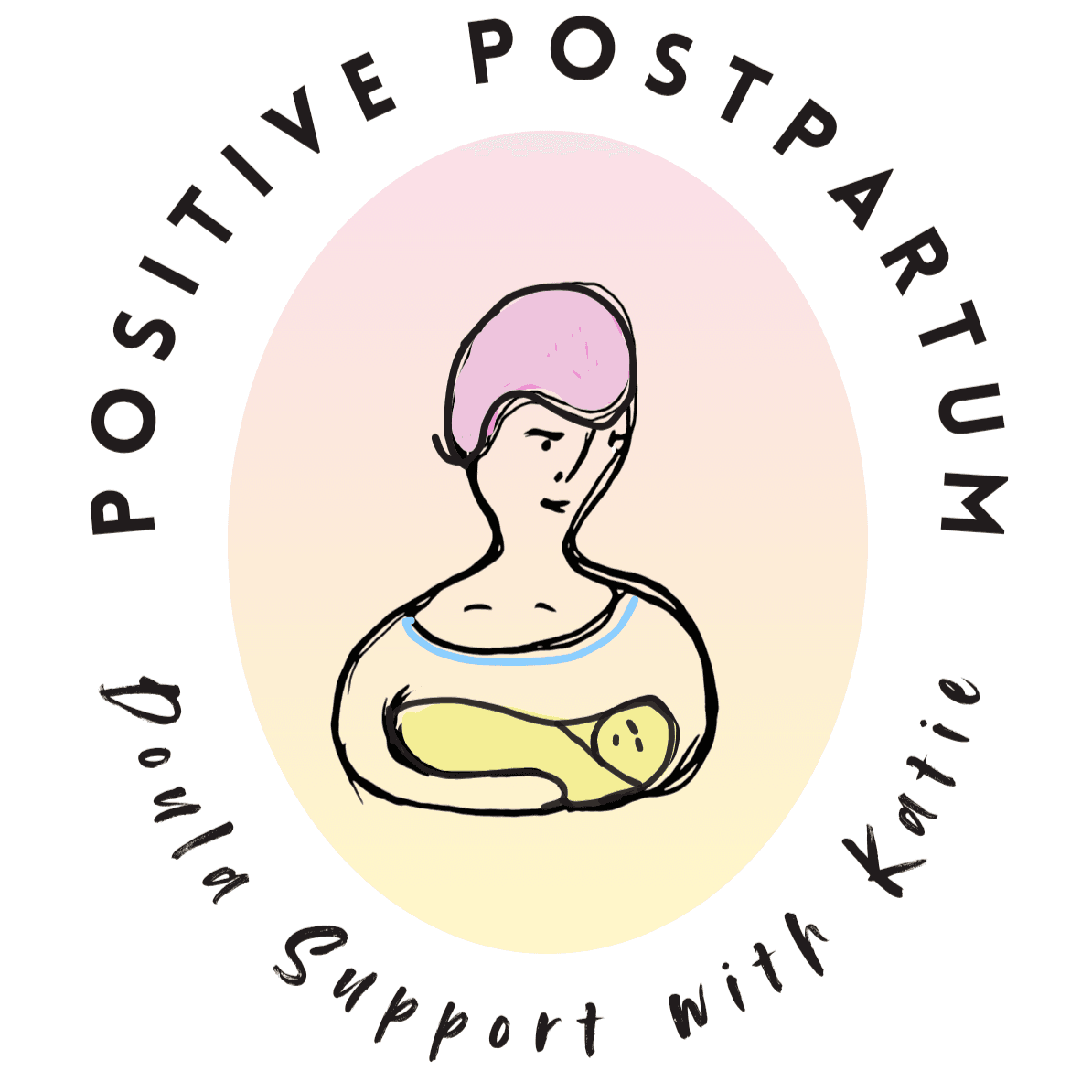 Positive Postpartum Doula Support with Katie logo